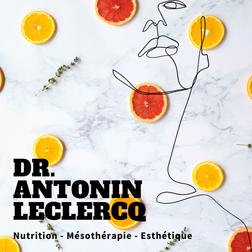 Dr Antonin Leclercq - Nutrition, Micronutrition, Mésothérapie, Cellulite, Médecine esthétique, Médecine fonctionnelle, Beaulieu, Nice