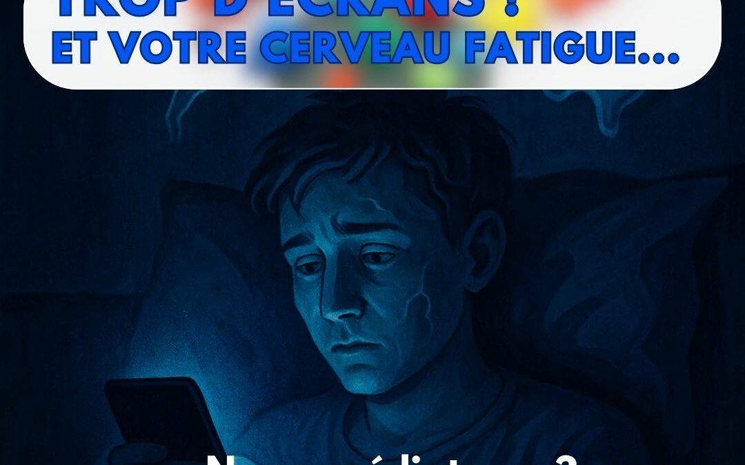 Écrans et neuromédiateurs : comment la surexposition numérique perturbe votre cerveau (et comment la nutrition peut aider)